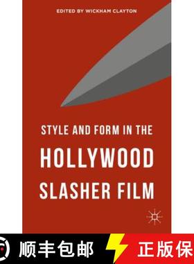 【3-4周达】Style and Form in the Hollywood Slasher Film [9781137496461]