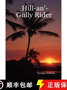 【3-4周达】Hill-An'-Gully Rider [9781430323464]