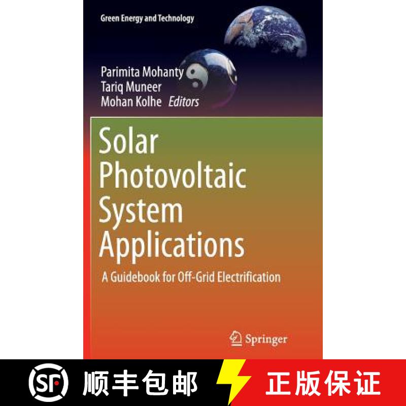 【3-4周达】Solar Photovoltaic System Applications : A Guidebook for Off-Grid Electrification [9783319362953]