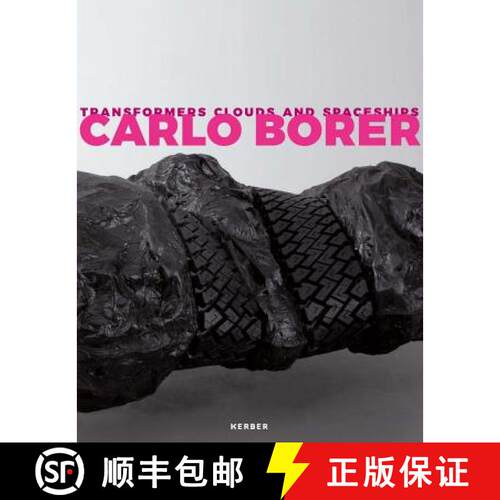 精装 Carlo Borer: Transformers Clouds and Spaceships [9783735603333]