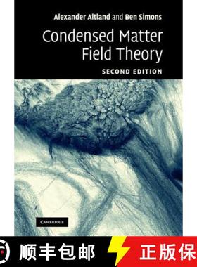 现货 凝聚态场论 Condensed Matter Field Theory [9780521769754]