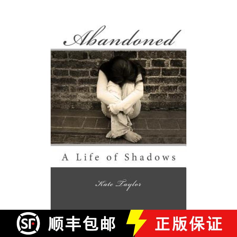 【3-4周达】Abandoned: A Life of Shadows [9780473253370]