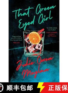 【3-4周达】That Green Eyed Girl: Be transported to mid-century New York in this evocative and page-tu... [9780241508015]