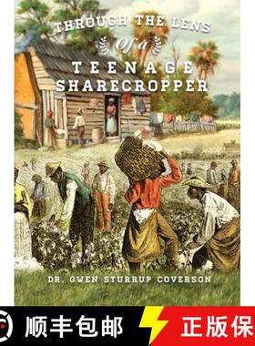 【3-4周达】Through the Lens of a Teenage Sharecropper [9781962569026]