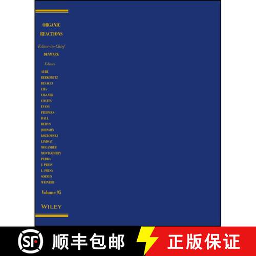 【3-4周达】精装 Organic Reactions Volume 95 [Wiley化学化工] [9781119308928]