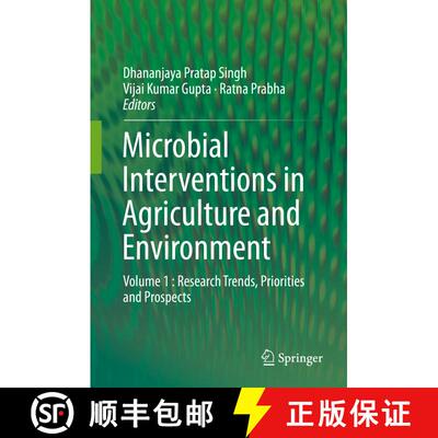 【3-4周达】Microbial Interventions in Agriculture and Environment: Volume 1 : Research Trends, Priori... [9789811383908]