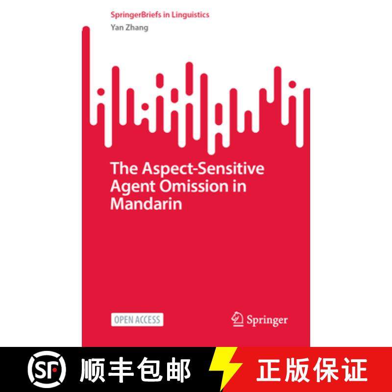 【3-4周达】The Aspect-Sensitive Agent Omission in Mandarin [9789819629862]