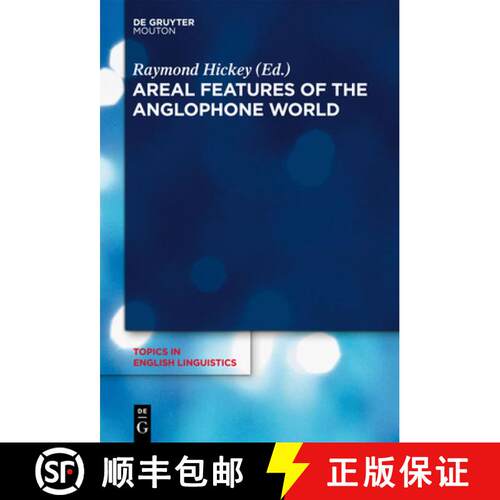 【3-4周达】精装 Areal Features of the Anglophone World [9783110278842]