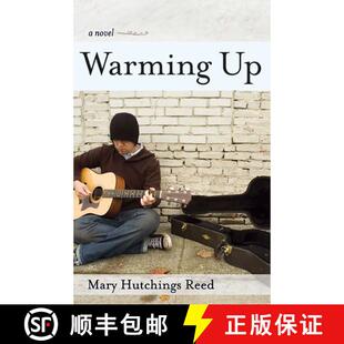 【3-4周达】Warming Up: A Novel [9781938314056]