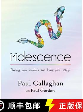 【3-4周达】iridescence: Finding your colours and living your story [9781925529562]