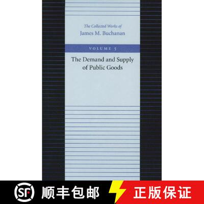 【3-4周达】The Demand and Supply of Public Goods [9780865972223]