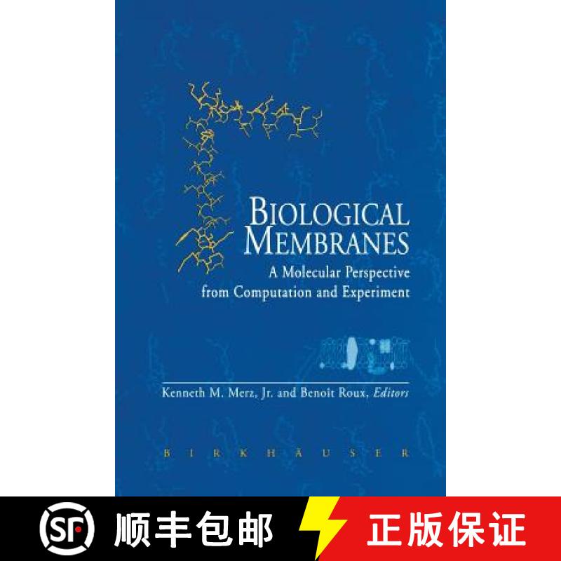 【3-4周达】Biological Membranes: A Molecular Perspective from Computation and Experiment [9781468485820]