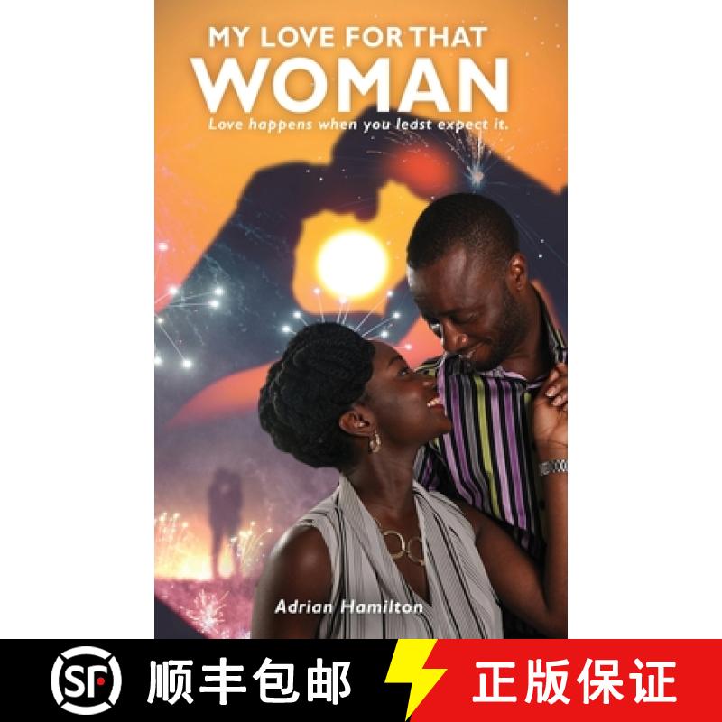 【2-3周达】My Love for That Woman: Love happens when you least expect it [9781649080653]