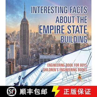 【3-4周达】Interesting Facts about the Empire State Building - Engineering Book for Boys | Children's... [9798869435057]