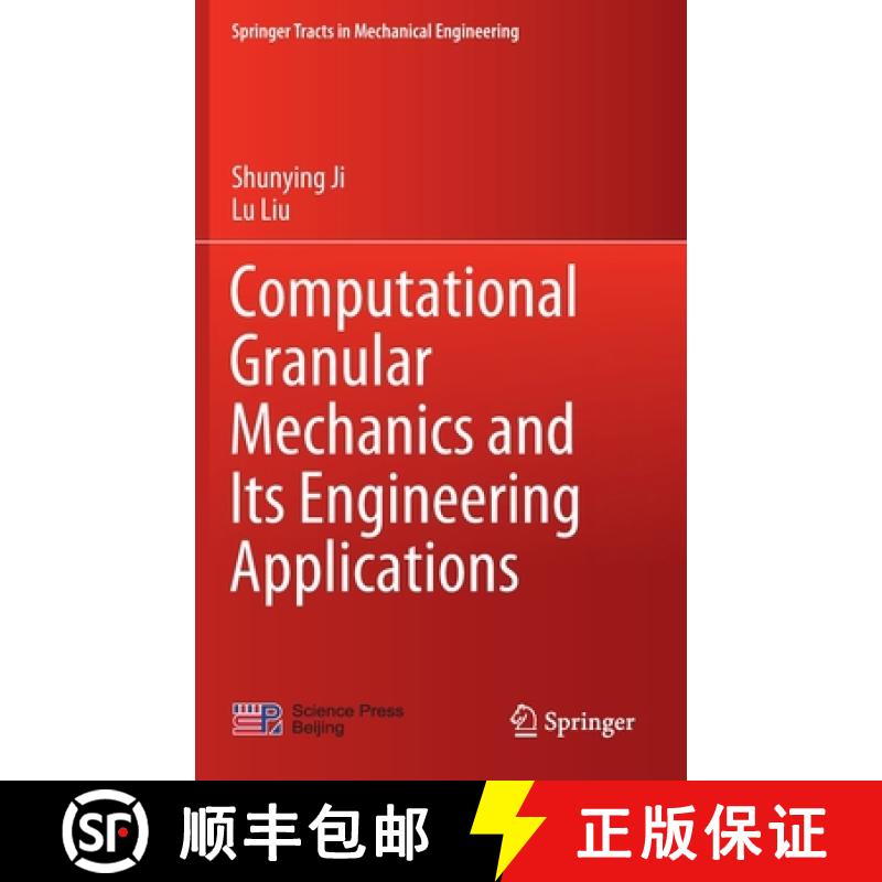 【3-4周达】Computational Granular Mechanics and Its Engineering Applications [9789811533037]