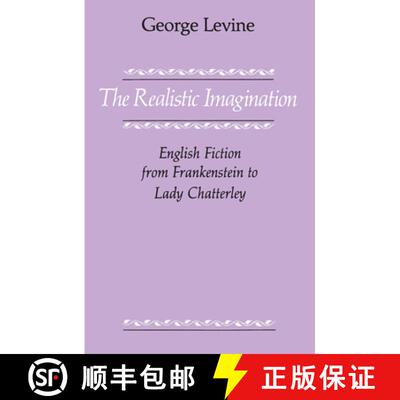 【3-4周达】The Realistic Imagination – English Fiction from Frankenstein to Lady Chatterly [9780226475516]