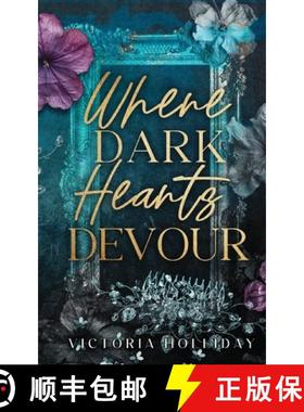 【3-4周达】Where Dark Hearts Devour [9781739865726]