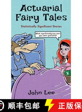 【3-4周达】Actuarial Fairy Tales: Statistically Significant Stories [9781912045174]