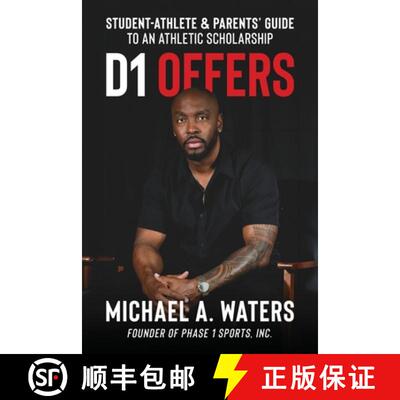 【3-4周达】D1 Offers: Student-Athlete & Parents' Guide to an Athletic Scholarship [9798993166247]