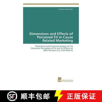 预订 Dimensions and Effects of Perceived Fit in Cause Related Marketing [9783838122779]