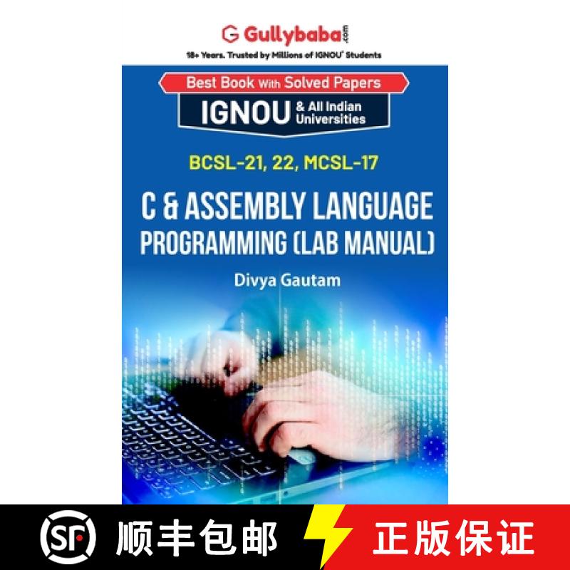 【3-4周达】BCSL-021, BCSL-022, MCSL-017 C & Assembly Language Programming (Lab Manual) [9789382688129]图片