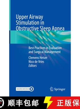 【3-4周达】Upper Airway Stimulation in Obstructive Sleep Apnea: Best Practices in Evaluation and Surg... [9783030895037]