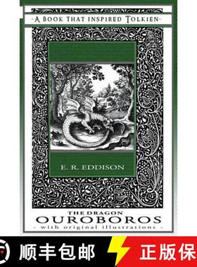 预订 The Dragon Ouroboros - A Book That Inspired Tolkien: With Original Illustrations [9781925110111]