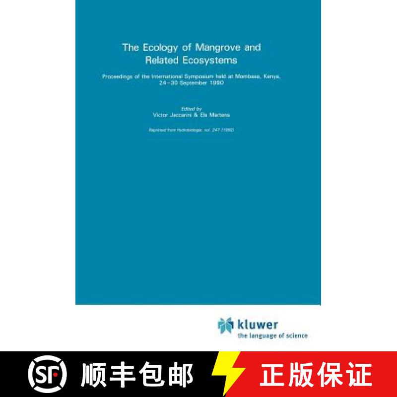 【3-4周达】The Ecology of Mangrove and Related Ecosystems : Proceedings of the International Symposiu... [9789048142231]