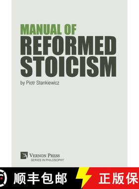 【3-4周达】Manual of Reformed Stoicism [9781622736485]