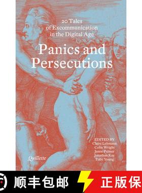 【3-4周达】Panics and Persecutions - 20 Quillette Tales of Excommunication in the Digital Age [9781913606824]