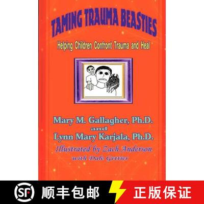 【3-4周达】Taming Trauma Beasties [9780978857141]