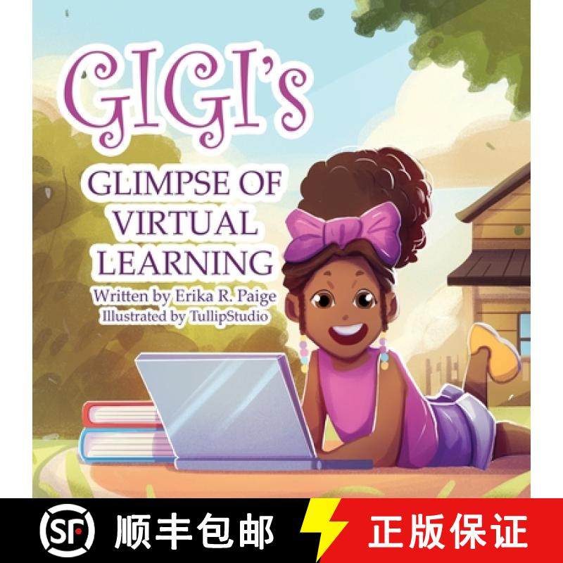 预订 GIGI's GLIMPSE of VIRTUAL LEARNING [9781736504208]