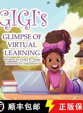 预订 GIGI's GLIMPSE of VIRTUAL LEARNING [9781736504208]
