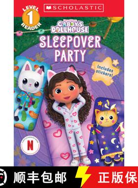 【3-4周达】Sleepover Party (Scholastic Reader: Level 1, Gabby's Dollhouse) (Media Tie-In) [9781338885415]