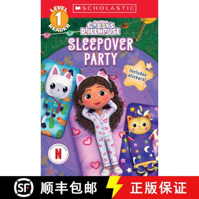 【3-4周达】Sleepover Party (Scholastic Reader: Level 1, Gabby's Dollhouse) (Media Tie-In) [9781338885415]