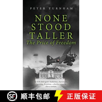 【3-4周达】None Stood Taller - The Price of Freedom [9781739994112]