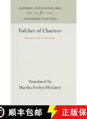 【3-4周达】Fulcher of Chartres : Chronicle of the First Crusade [9781512820690]