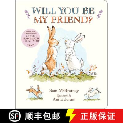 【3-4周达】Will You Be My Friend? Padded Board Book: (Discover Little Nutbrown Hare's New Friendship ... [9781536233551]