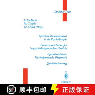 【3-4周达】Spiel Und Zusammenspiel in Der Psychotherapie -- Erinnern Und Entwerfen Im Psychotherapeut... [9783540610212]