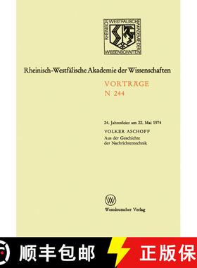 【3-4周达】Aus der Geschichte der Nachrichtentechnik: 24. Jahresfeier am 22. Mai 1974 [9783531082448]