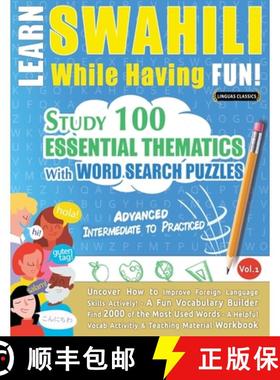 预订 Learn Swahili While Having Fun! - Advanced: Intermediate to Practiced - Study 100 Essential Them... [9798349033339]