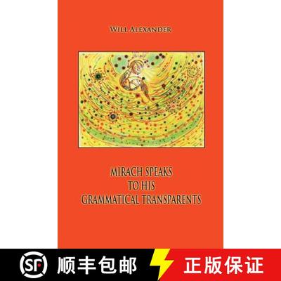 【3-4周达】Mirach Speaks To His Grammatical Transparents [9780578084459]