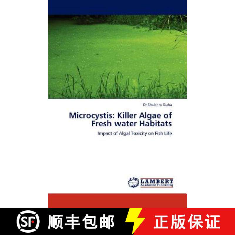 预订 Microcystis: Killer Algae of Fresh Water Habitats [9783844386554]