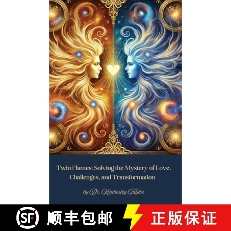 【3-4周达】Twin Flames: Solving the Mystery of Love, Challenges, and Transformation [9798896866831]