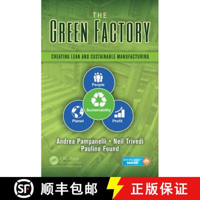 【3-4周达】The Green Factory: Creating Lean and Sustainable Manufacturing [9781498707855]