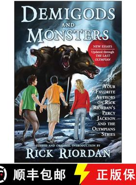 【3-4周达】Demigods and Monsters: Your Favorite Authors on Rick Riordan's Percy Jackson and the Olymp... [9781937856366]