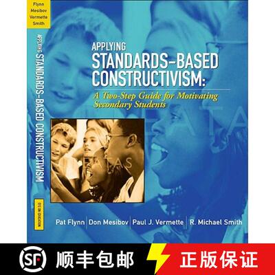 【3-4周达】Applying Standards-Based Constructivism: A Two-Step Guide for Motivating Elementary Students [9781930556669]