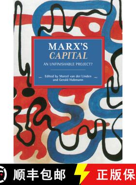 【3-4周达】Marx's Capital : An Unfinishable Project? [9781642590111]