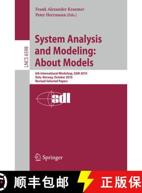 【3-4周达】System Analysis and Modeling: About Models: 6th International Workshop, SAM 2010, Oslo, No... [9783642216510]