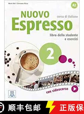 【3-4周达】Nuovo Espresso 2: Libro studente + audio e video online 2 [9788861823211]